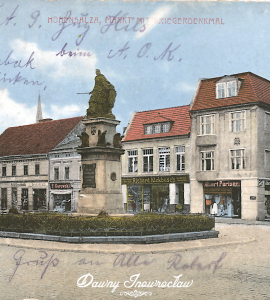 Inowrocławski Rynek i Pomnik Germanii - Inowrocław. Rynek i Pomnik Germanii.
Hohensalza, Markt mit Kriegerdenkmal
J. Themal, Posen.