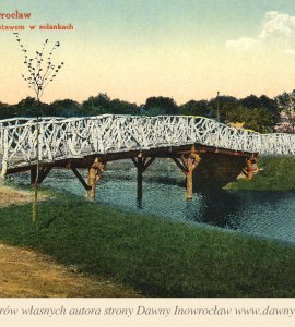Nowy most nad stawem w Solankach - ok. 1920 rok - Inowrocław. Nowy most nad stawem w Solankach.
Rok ok. 1920.
