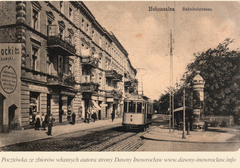 Ulica Dworcowa - 8 lutego 1917 roku - Ulica Dworcowa w Inowrocławiu.
Pocztówka wysłana 8 lutego 1917 roku.
Hohensalza, Bahnhofstrasse